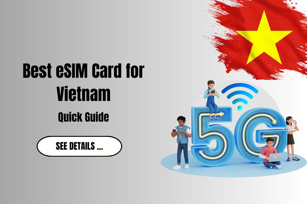 Best esim cards for Vietnam